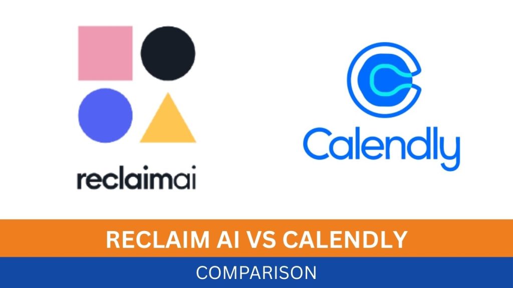 Reclaim Ai Vs Calendly: Ultimate Scheduling Showdown 2026 Reclaim Ai Vs Calendly