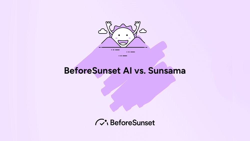 Sunsama Vs Beforesunset Ai