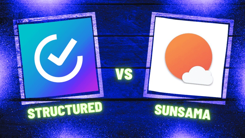 Sunsama Vs Structured
